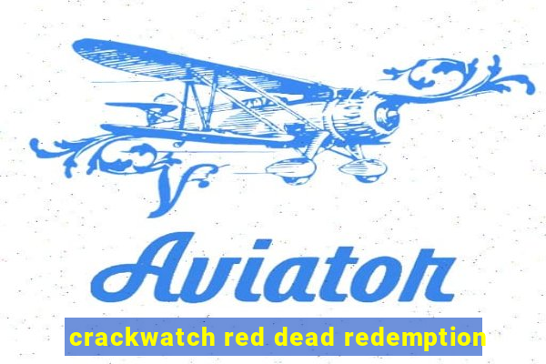 crackwatch red dead redemption